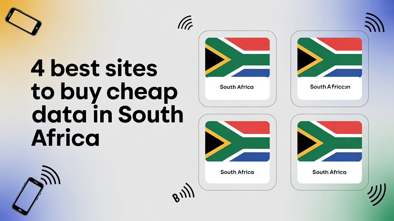 4 Best Sites To Buy Cheap Data In South Africa (2026)